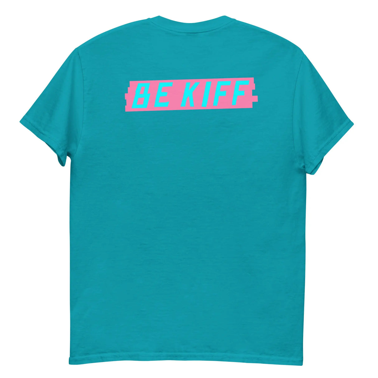 Be Kiff T-Shirt KiffLab