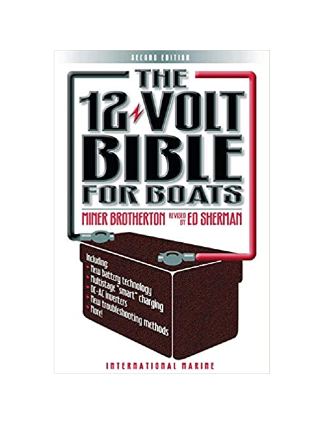 The 12 Volt Bible for Boats