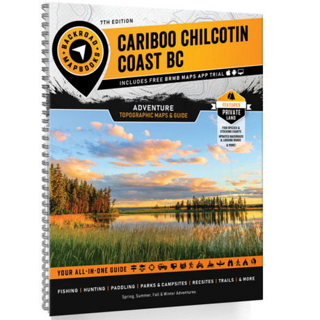 Cariboo Chilcotin Adventure Book 978-1-989175-17-0