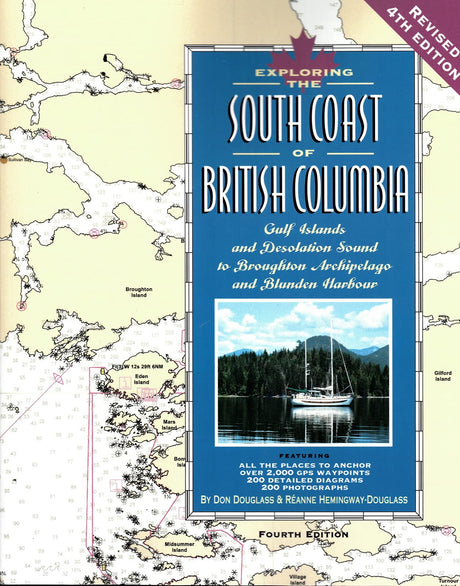 Exploring the South Coast of British Columbia, 4th Edition
