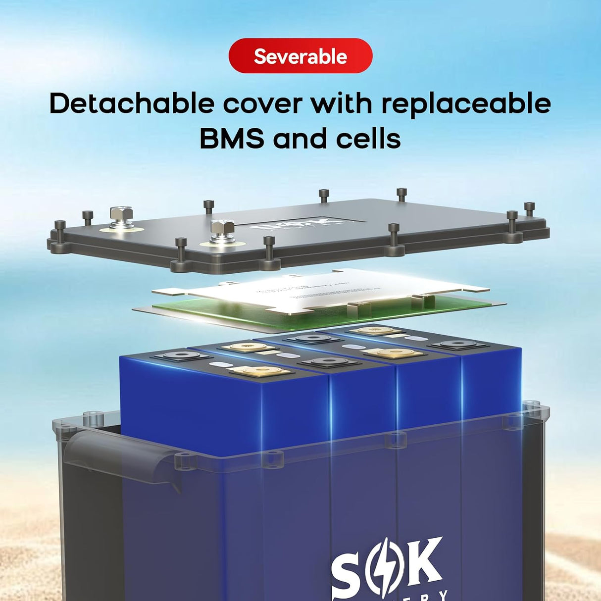 SOK SK12V206P battery with detachable cover, replaceable BMS and LiFePO4 cells